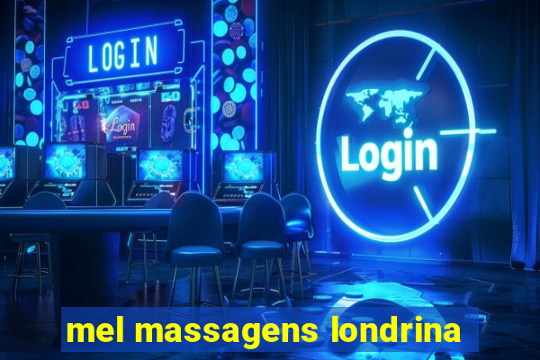 mel massagens londrina